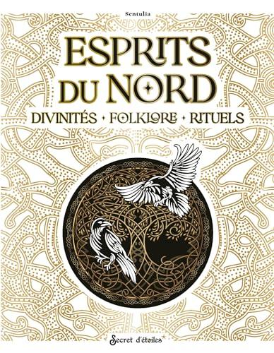 Esprits du Nord : divinités, folklore, rituels