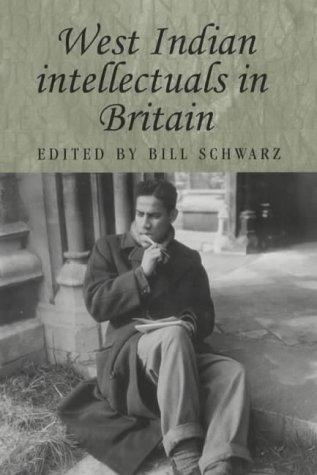 West Indian Intellectuals in Britain (Studies in Imperialism)