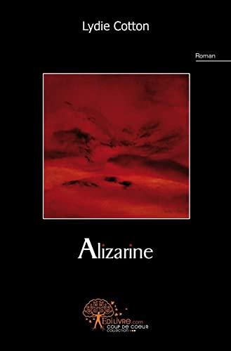 Alizarine: Roman