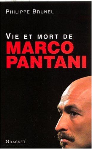 Vie et mort de Marco Pantani