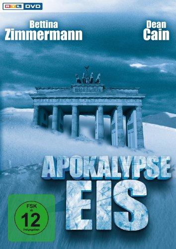 Apokalypse Eis - Der Tag, an dem die Welt erfriert