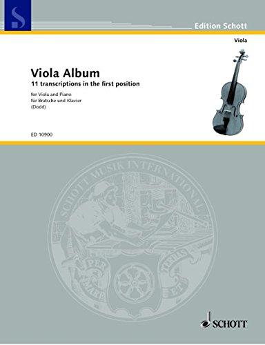 Viola Album: Elf Transkriptionen in der 1. Lage. Viola und Klavier. (Edition Schott)