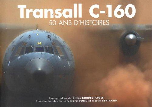 Transall C-160 : 50 ans d'histoires