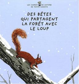 Des bêtes qui partagent la forêt avec le loup