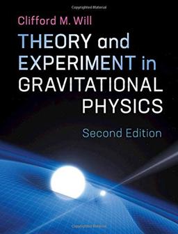 Theory and Experiment in Gravitational Physics