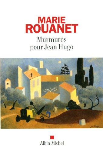 Murmures pour Jean Hugo