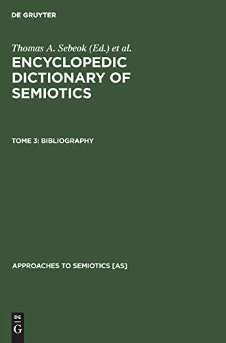 Bibliography (Approaches to Semiotics [AS], 73)