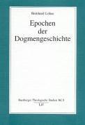 Epochen der Dogmengeschichte