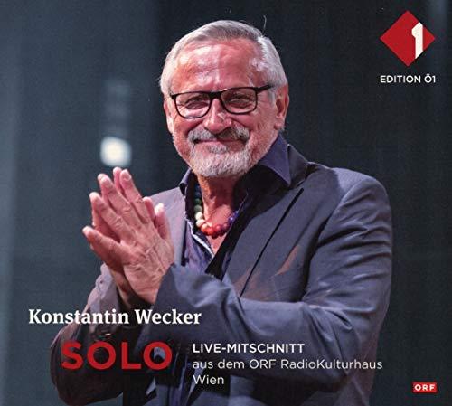 Solo - Ungekürzter Live-Mitschnitt aus dem Radiokulturhaus Wien