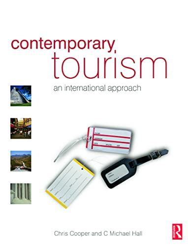 Contemporary Tourism: An International Approach