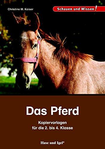 Das Pferd - Kopiervorlagen für die 2. bis 4. Klasse