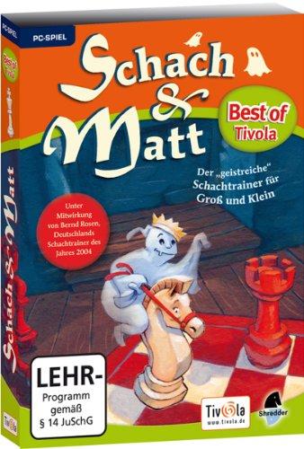 Schach & Matt: Der geistreiche Schachtrainer für Groß und Klein [Best of Tivola]