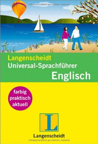 Langenscheidt Universal-Sprachführer Englisch: Der handliche Reisewortschatz