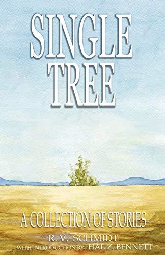 Single Tree: A Collection of Stories