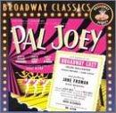 Pal Joe (Broadway Cast)