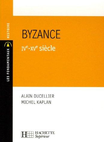 Byzance : IVe-XVe siècle