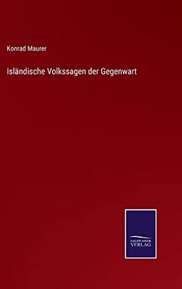 Isländische Volkssagen der Gegenwart