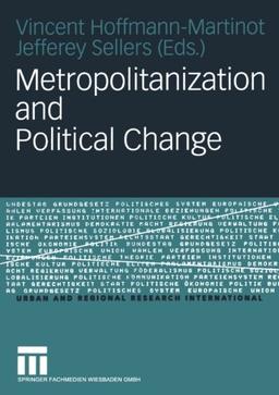 Metropolitanization and Political Change (Urban and Regional Research International)