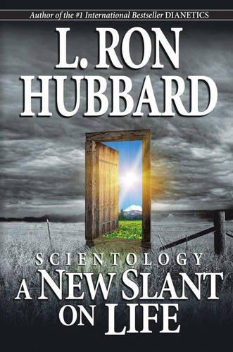 Scientology: A New Slant on Life