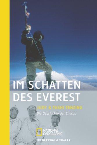 Im Schatten des Everest: Die Geschichte der Sherpa