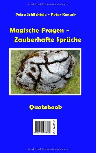 Magische Fragen - Zauberhafte Sprüche: Quotebook - Notebook zum Selbstcoaching