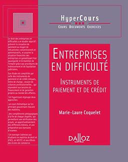 Entreprises en difficulté, instruments de paiement et de crédit