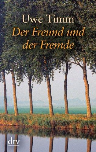 Der Freund und der Fremde: Eine Erzählung