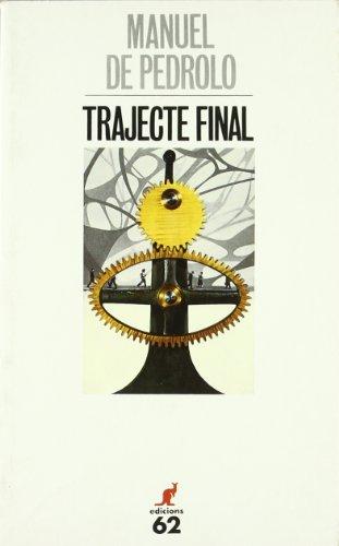 Trajecte final