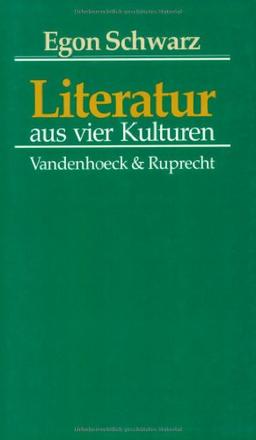 Literatur aus vier Kulturen. Essays und Besprechungen