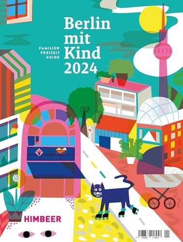 BERLIN MIT KIND 2024