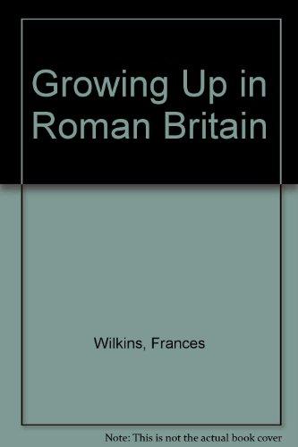 Growing Up in Roman Britain