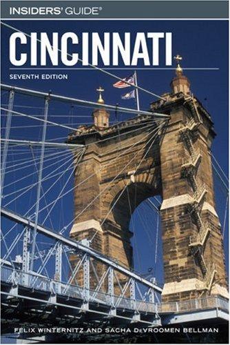 Insiders' Guide to Cincinnati