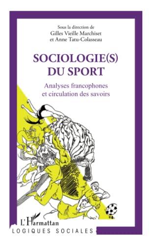 Sociologie(s) du sport : analyses francophones et circulation des savoirs