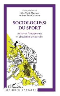 Sociologie(s) du sport : analyses francophones et circulation des savoirs