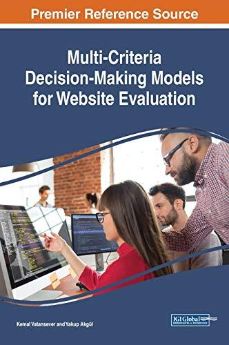 Multi-Criteria Decision-Making Models for Website Evaluation (Advances in Computational Intelligence and Robotics)