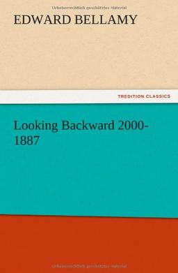 Looking Backward 2000-1887