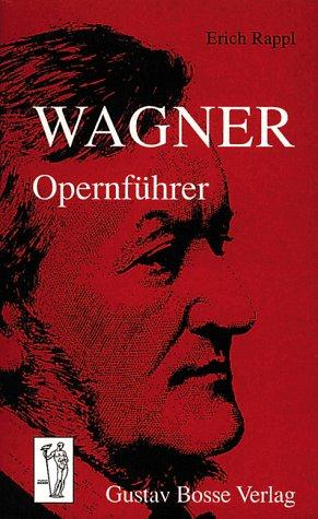 Wagner-Opernführer