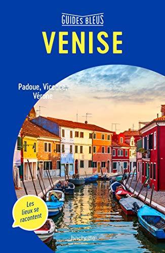 Venise : Padoue et la Brenta, Vicence, Vérone