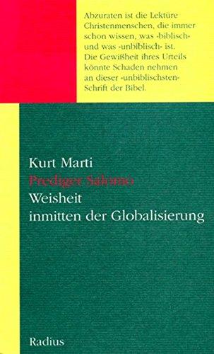 Prediger Salomo: Weisheit inmitten der Globalisierung