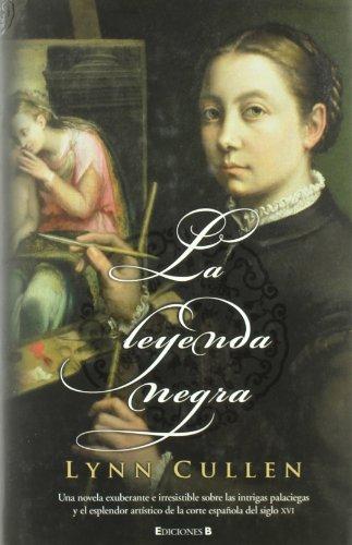 LA LEYENDA NEGRA (Histórica)