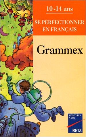 Grammex : se perfectionner en français, 10-14 ans