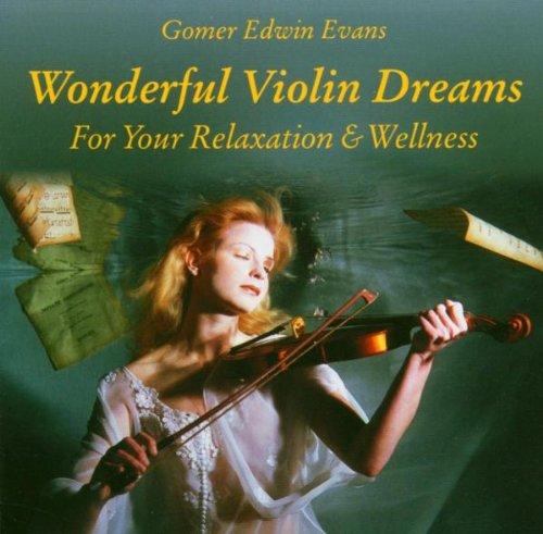 Wonderful Violin Dreams