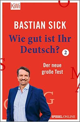 Wie gut ist Ihr Deutsch? 2: Der neue große Test