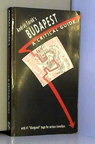 Andras Torok's Budapest (A Critical Guide)