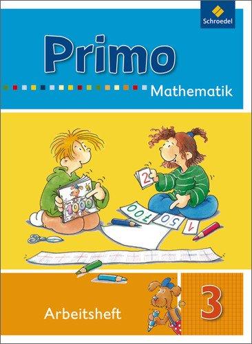 Primo.Mathematik - Ausgabe 2009: Arbeitsheft 3