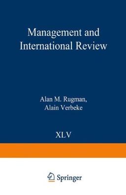 The Limits to Globalization and the Regional Strategies of Multinational Enterprises (mir Special Issue)