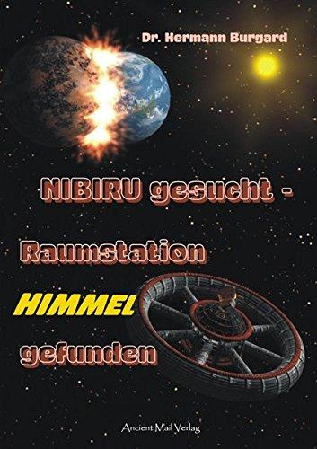 NIBIRU gesucht - Raumstation HIMMEL gefunden: Uralte Keilschrifttafeln offenbaren verwirrende Erkenntnisse über die Entstehung unserer Zivilisation