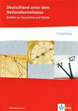 Nationalsozialismus: Quellen zur Geschichte und Politik