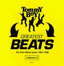 Vol. 3-Tommy Boy's Greatest Be