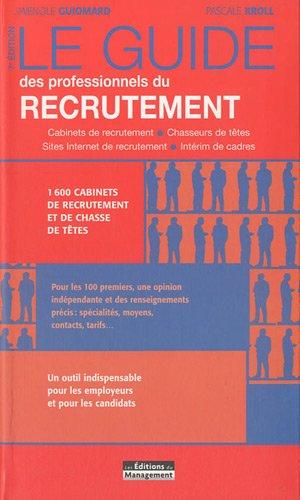 Le guide des professionnels du recrutement